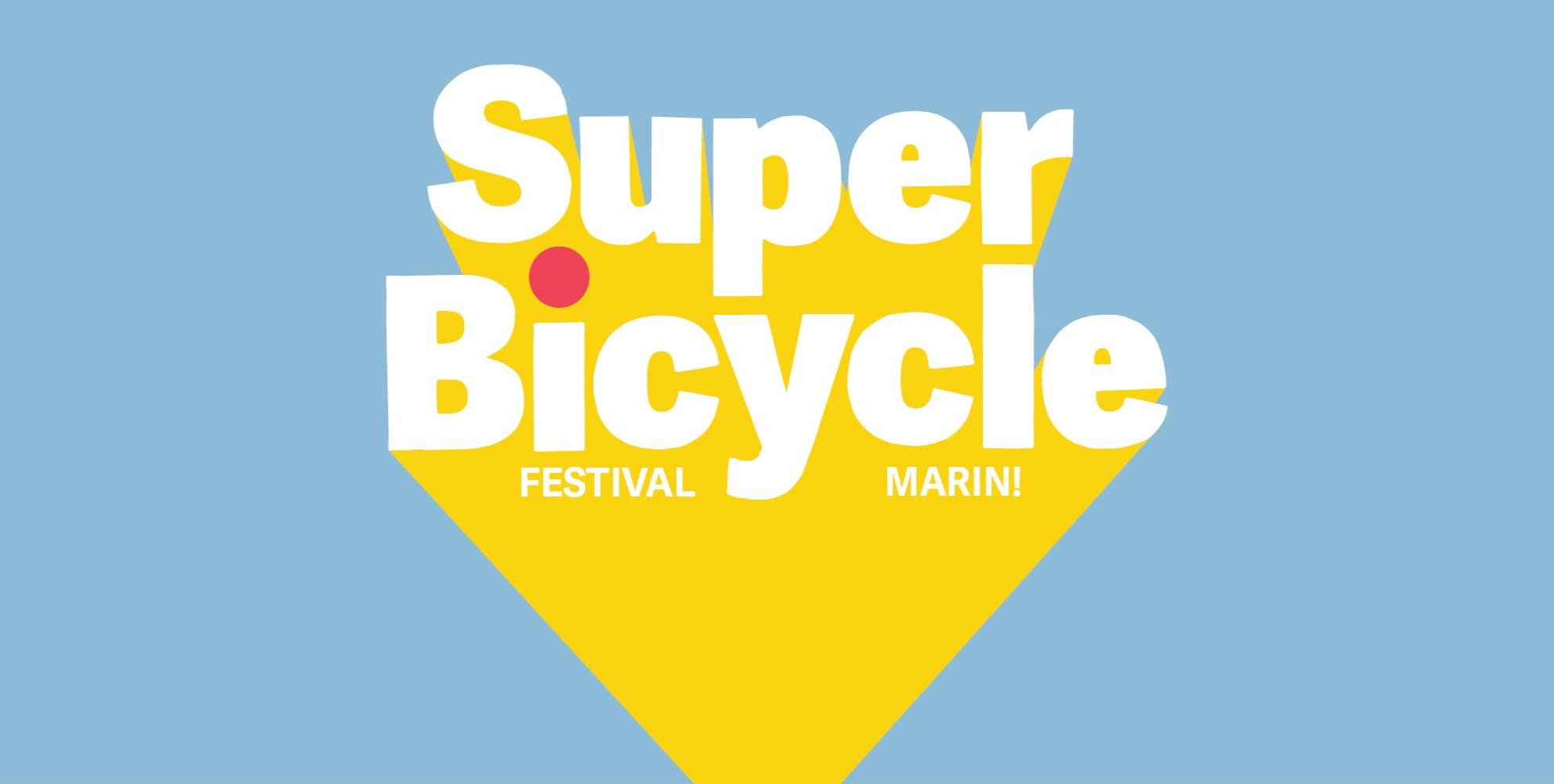 Super Bicycle Festival Marin!